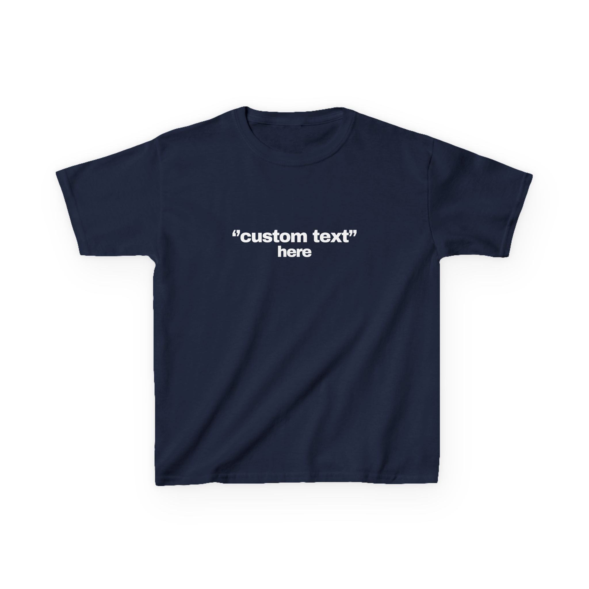 Custom Text Baby Tee - Y2K Fitted T-Shirt